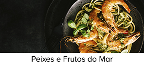 Peixes e Frutos do mar